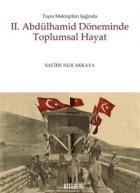 2. Abdülhamid Döneminde Toplumsal Hayat