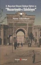 2. Meşrutiyet Dönemi Edebiyat Eğitimi ve Nazariyyat-ı Edebiyye