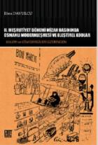 2. Meşrutiyet Dönemi Mizah Basınında Osmanlı Modernleşmesi ve Eleştirel Kodlar