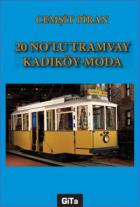 20 No'lu Tramvay Kadıköy - Moda