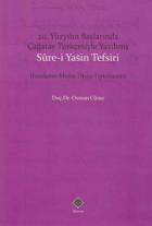 20. Yüzyıl Başlarında Çağatay Türkçesiyle Yazılmış Sure-i Yasin Tefsiri