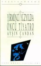 20. Yüzyıl Öncü Tiyatro