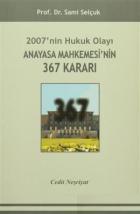 2007'nin Hukuk Olayı Anayasa Mahkemesi'nin 367 Kararı