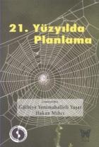 21. Yüzyılda Planlama