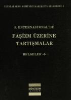 3. Enternasyonal’de Faşizm Üzerine Tartışmalar Belgeler 1