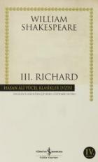 3. Richard - Hasan Ali Yücel Klasikleri (Ciltli)