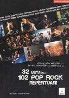 32 Usta’dan 102 Pop Rock Repertuarı