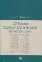 323 Numaralı Karaman Şer’iyye Sicili