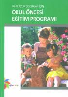 36-72 Aylık Çocuklar İçin Okul Öncesi Eğitim Programı