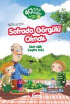 40 Öykü 40 Değer-Sofrada Görgülü Olmak Sivri Dilli Zeytin Göz