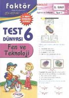 6. Sınıf Fen ve Teknolojisi Test Dünyası