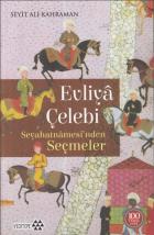 Evliya Çelebi Seyahatnamesinden Seçmeler