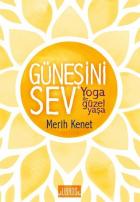 Güneşini Sev Yoga İle Güzel Yaşa