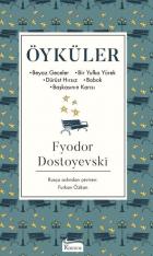 Öyküler Beyaz Geceler Bir Yufka Yürek Dürüst Hırsız Bobok Başkasının Karısı