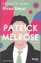 Patrick Melrose 3 Biraz Umut