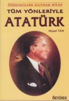 Tüm Yönleriyle Atatürk