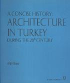A Concise History: Architecture In Turkey