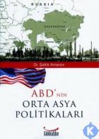 ABD’nin Orta Asya Politikaları