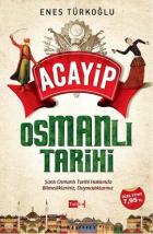 Acayip Osmanlı Tarihi