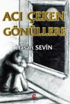 Acı Çeken Gönüllere