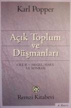 Açık Toplum ve Düşmanları Cilt: 2 Hegel Marx ve Sonrası