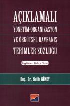 Açıklamalı Yönetim-Organizasyon ve Örgütsel Davranış Terimler Sözlüğü