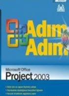 Adım Adım Microsoft Project Sürüm 2003