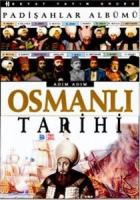 Adım Adım Osmanlı Tarihi ve Padişahlar Albümü 4 Cilt Takım (Ciltli)