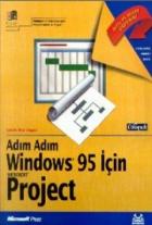 Adım Adım Windows 95 İçin Microsoft Project