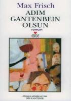 Adım Gantenbein Olsun