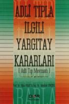 Adli Tıpla İlgili Yargıtay Kararları