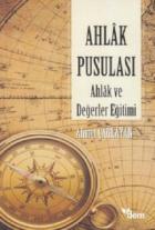 Ahlak Pusulası - Ahlak ve Değerler Eğitimi