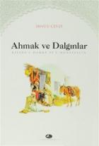 Ahmak ve Dalgınlar