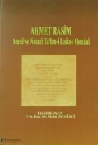 Ahmet Rasim-Ameli ve Nazari Ta'lim-i Lisan-ı Osmani