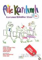 Aile Katılımlı Kavramsal Etkinlikler Kitabı - 6 Yaş