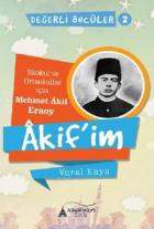 Âkif’im