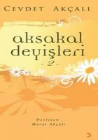Aksakal Deyişleri 2
