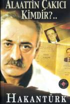 Alaattin Çakıcı Kimdir