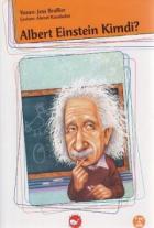 Albert Einstein Kimdi