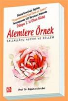 Alemlere Örnek Sallallahu Aleyhi ve Sellem