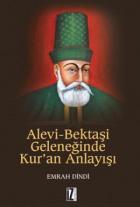 Alevi-Bektaşi Geleneğinde Kur’an Anlayışı