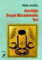 Aleviliğin Sosyal Mücadeledeki Yeri