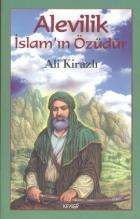 Alevilik İslam’ın Özüdür