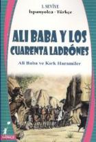 Ali Baba y Los Cuarenta Ladrones - Ali Baba ve Kırk Haramiler