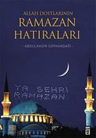 Allah Dostlarının Ramazan Hatıraları