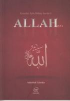 Allah (Gençler İçin Bilinç Serisi-1)