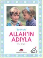 Allah’ın Adıyla “Besmele“