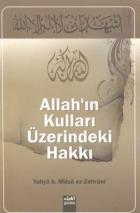 Allah’ın Kulları Üzerindeki Hakkı