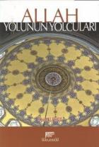 Allah Yolunun Yolcuları