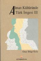 Alman Kültüründe Türk İmgesi-III